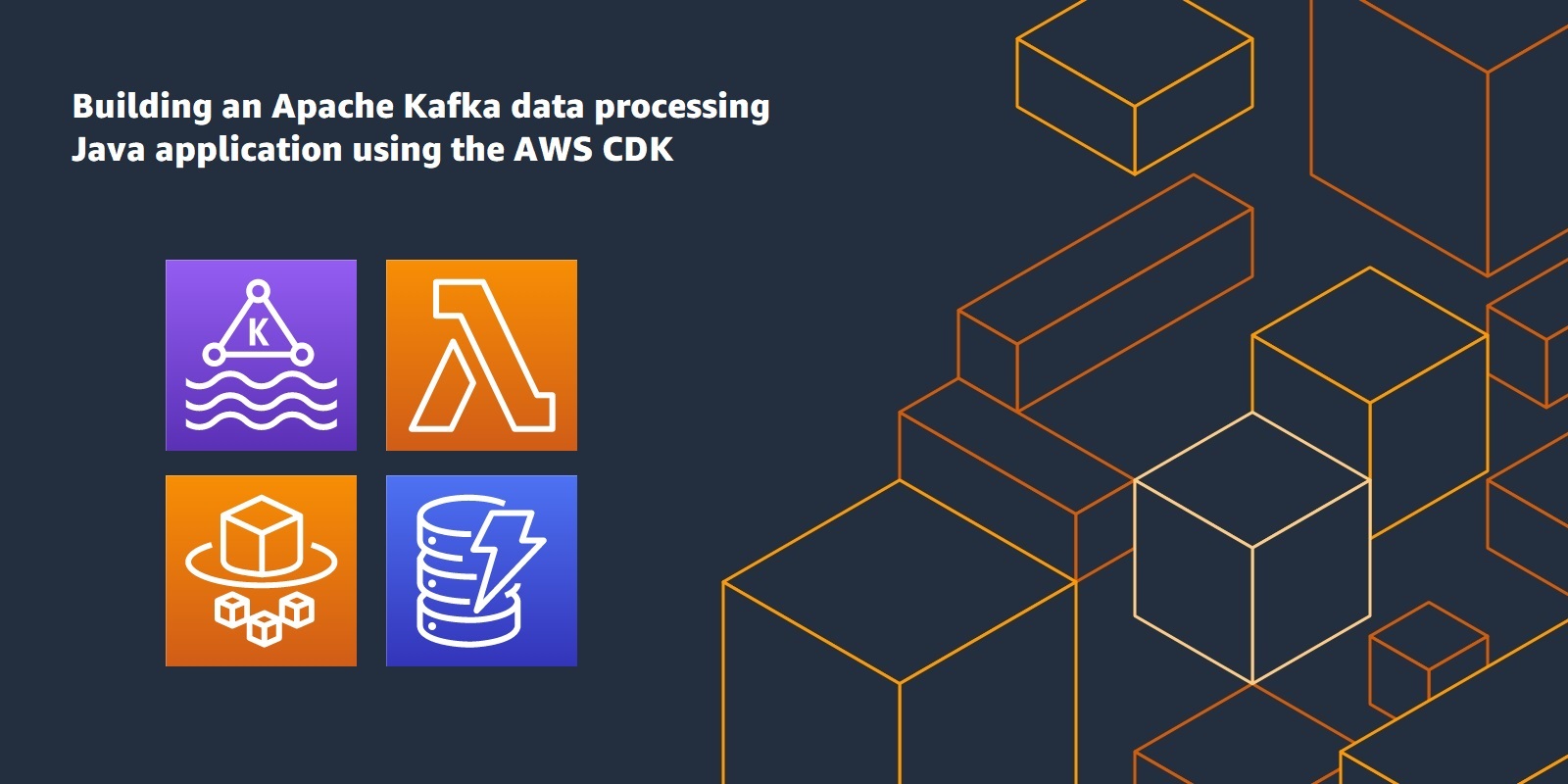 Building An Apache Kafka Data Processing Java Application Using The Aws Cdk Aws Developer Tools Blog