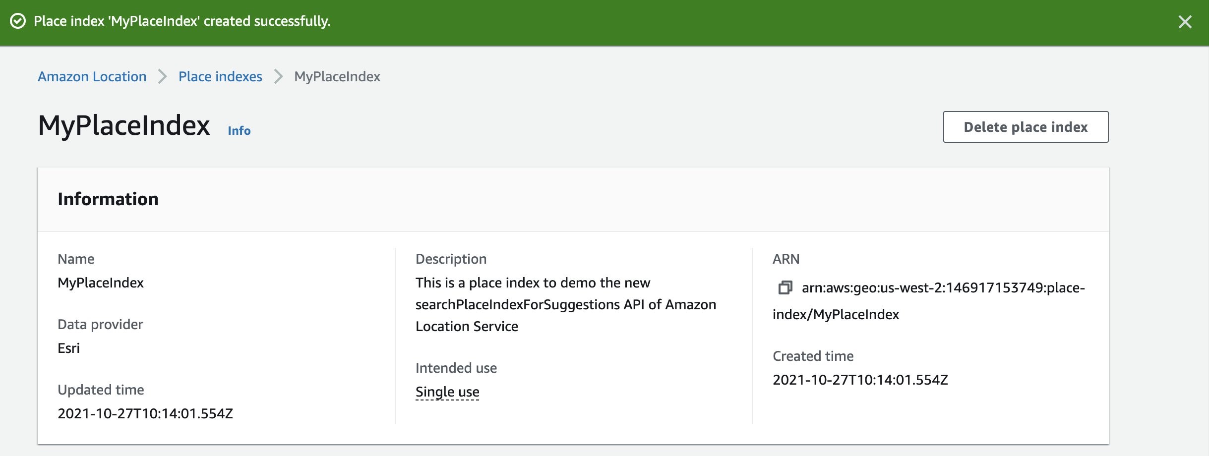 The new Place Index named “MyPlaceIndex” can be seen from the console with all the fields added in the previous steps being visible here (such as Name, Description, Data provider) as well as the resource ARN that can be copied from there and the time it was created too.