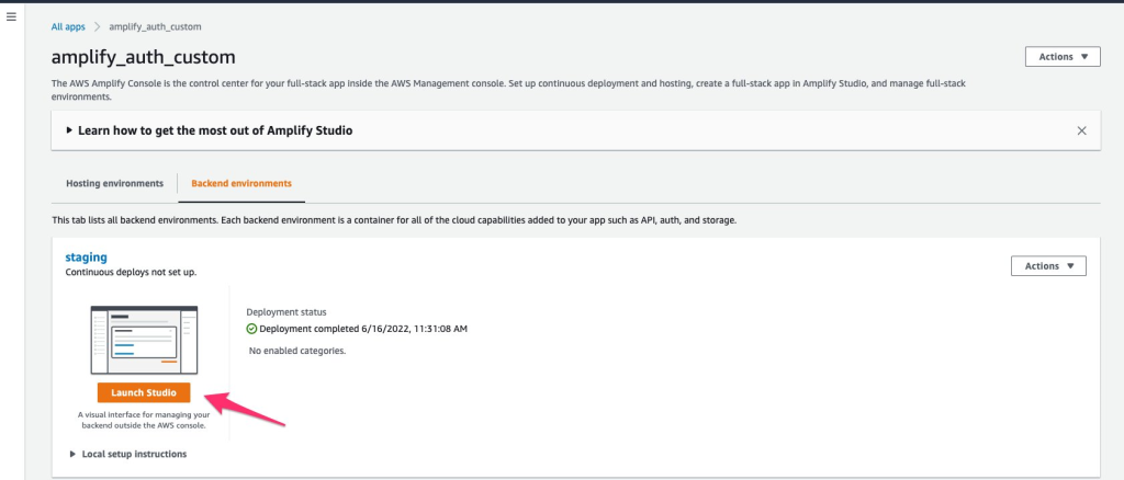 Select Launch Studio to open the Amplify Studio for your App
