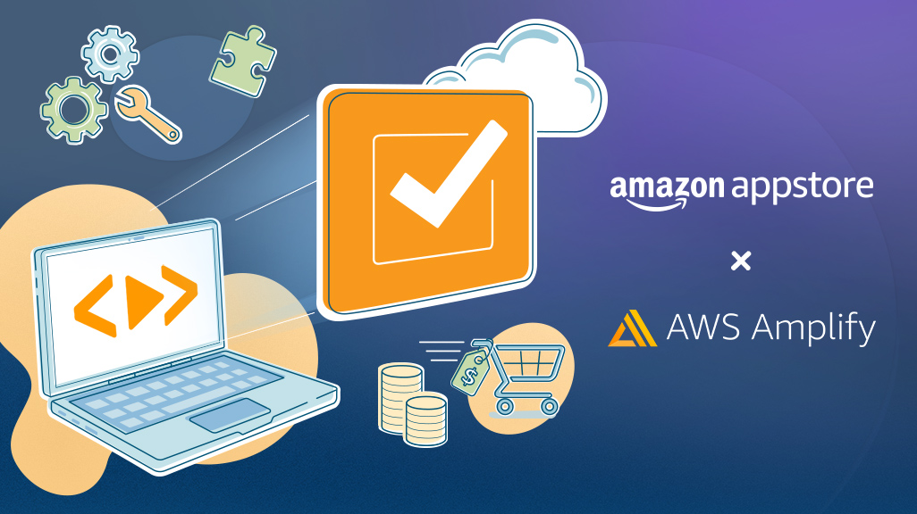 AWS Amplify and the Amazon Appstore Small Business Accelerator Program