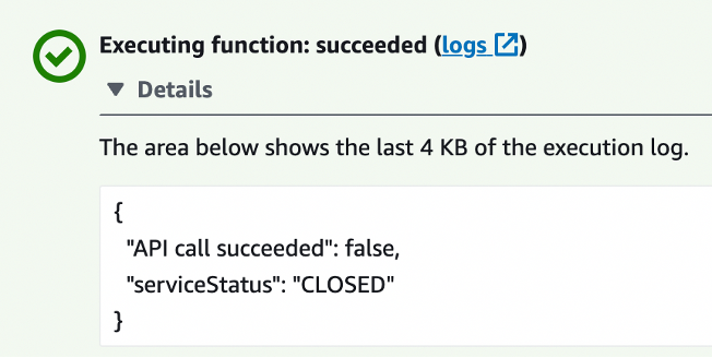 Resultat für das Ausführen der Lambda Funktion, wenn der Status geschlossen ist