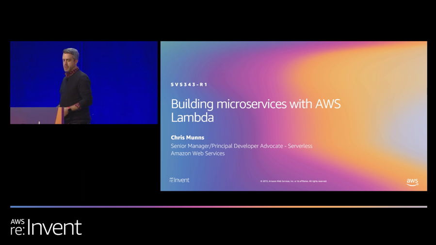 Chris Munns presenting 'Building microservices with AWS Lambda' at re:Invent 2019