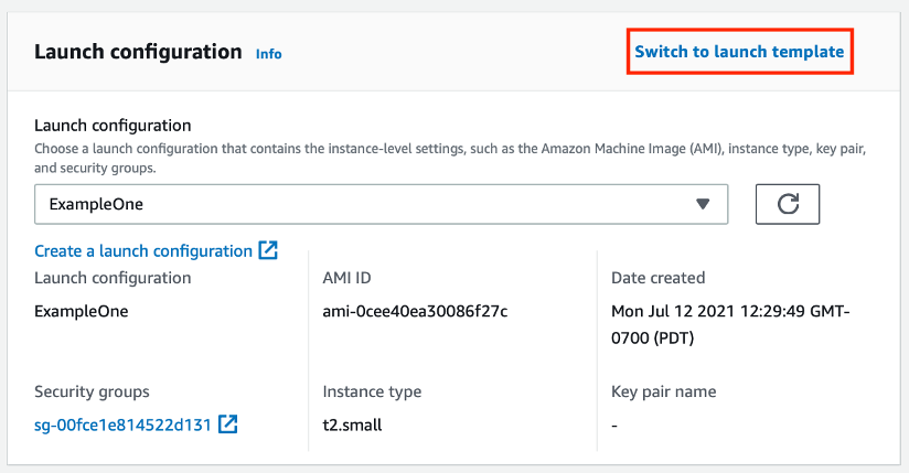 7. Next, scroll down to the Launch configuration section, and click Switch to launch template.