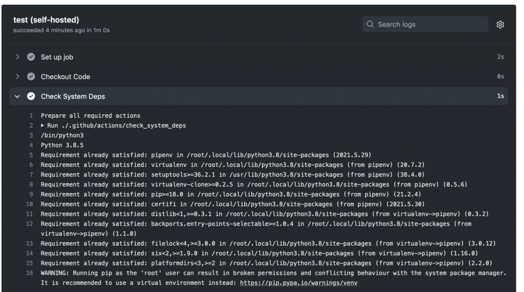 Successful run of a custom action checking for required system dependencies.