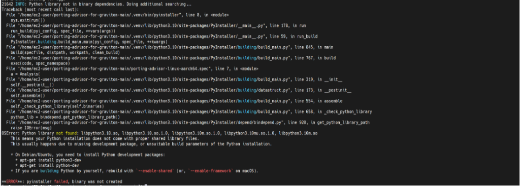 Pyinstaller failed at building binary and suggesting building Python configure script with --enable-shared on Linux or --enable-framework on macOS