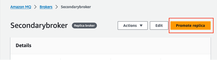 Amazon MQ console promote broker