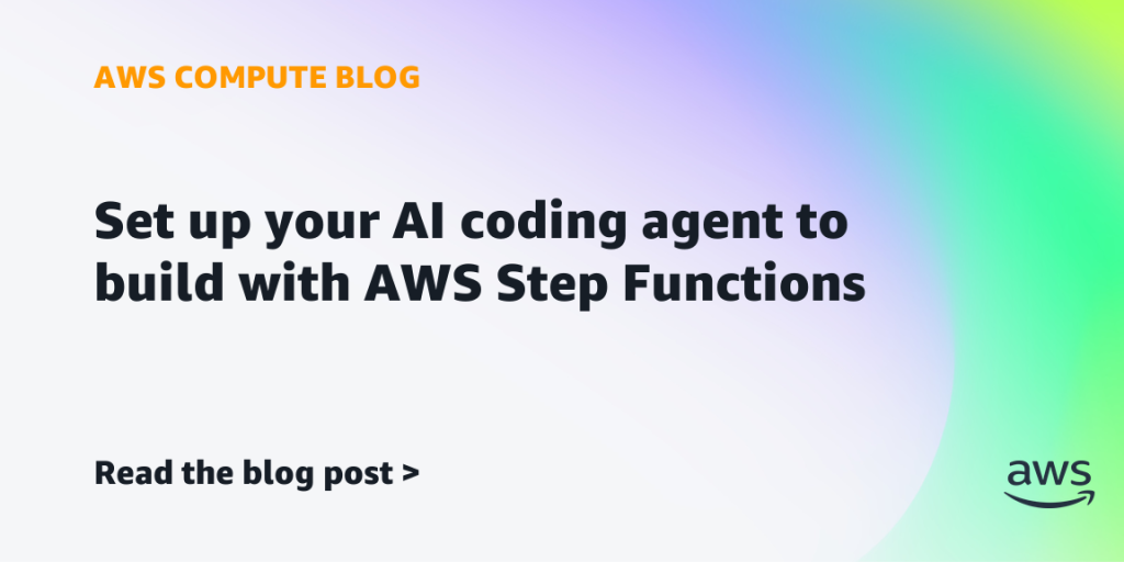 Set up your AI coding agent to build with AWS Step Functions