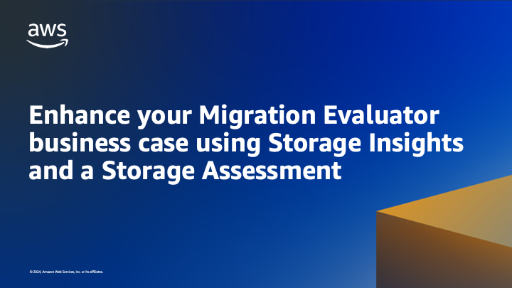 Enhance your Migration Evaluator business case using Storage Insights and a Storage Assessment