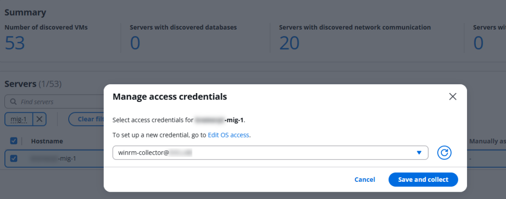 A popup window titled Manage access credentials, with a dropdown allowing you to select a credential, and a Save and collect button.
