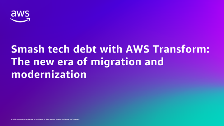 Smash tech debt with AWS Transform: The new era of migration and modernization | Amazon Web Services