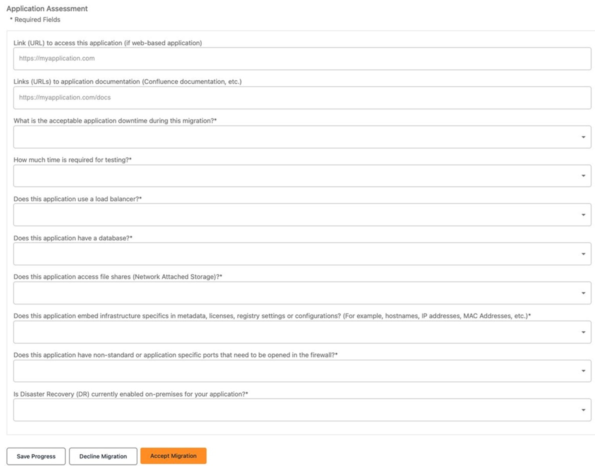 Application assessment form with multiple required fields including application URL, documentation URLs, acceptable downtime, testing time, load balancer, database, file shares, infrastructure metadata, and firewall ports questions, with save progress, decline migration, and accept migration buttons.