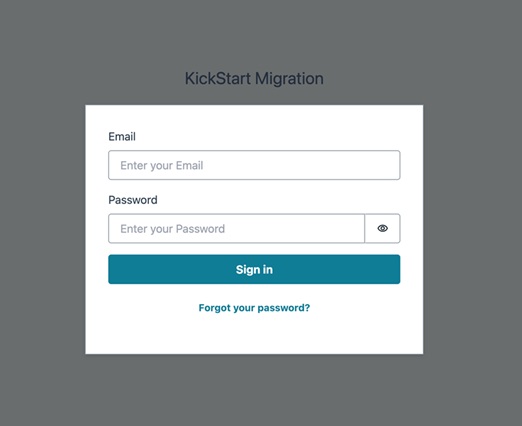 Kickstart Migration Sign-in page with email and password input fields, sign-in button, and forgot password link.