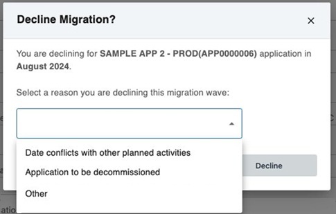Decline migration dialog box with dropdown menu showing four decline reason options: date conflicts, application decommission, and other.