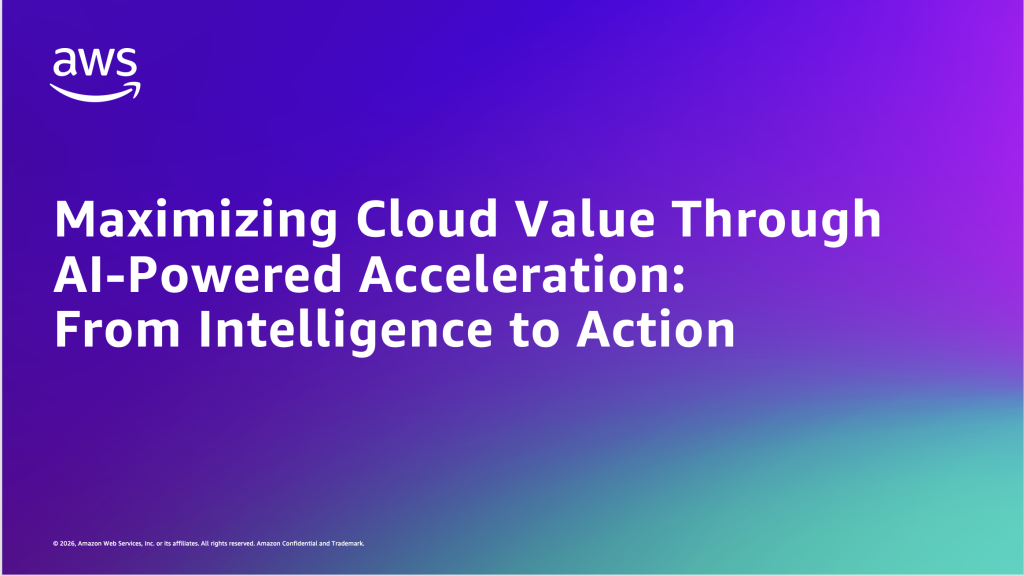 Maximizing Cloud Value Through AI-Powered Acceleration:From Intelligence to Action