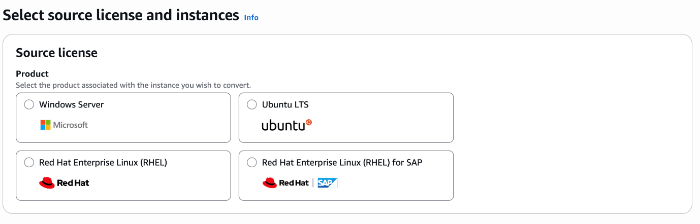 AWS License Manager source license selection interface displaying four product options for EC2 instance license type conversion: Windows Server with Microsoft logo, Ubuntu LTS with Ubuntu logo, Red Hat Enterprise Linux (RHEL) with Red Hat logo, and Red Hat Enterprise Linux (RHEL) for SAP with Red Hat and SAP logos. Each option appears as a selectable card with radio buttons for choosing the product associated with the instance to convert