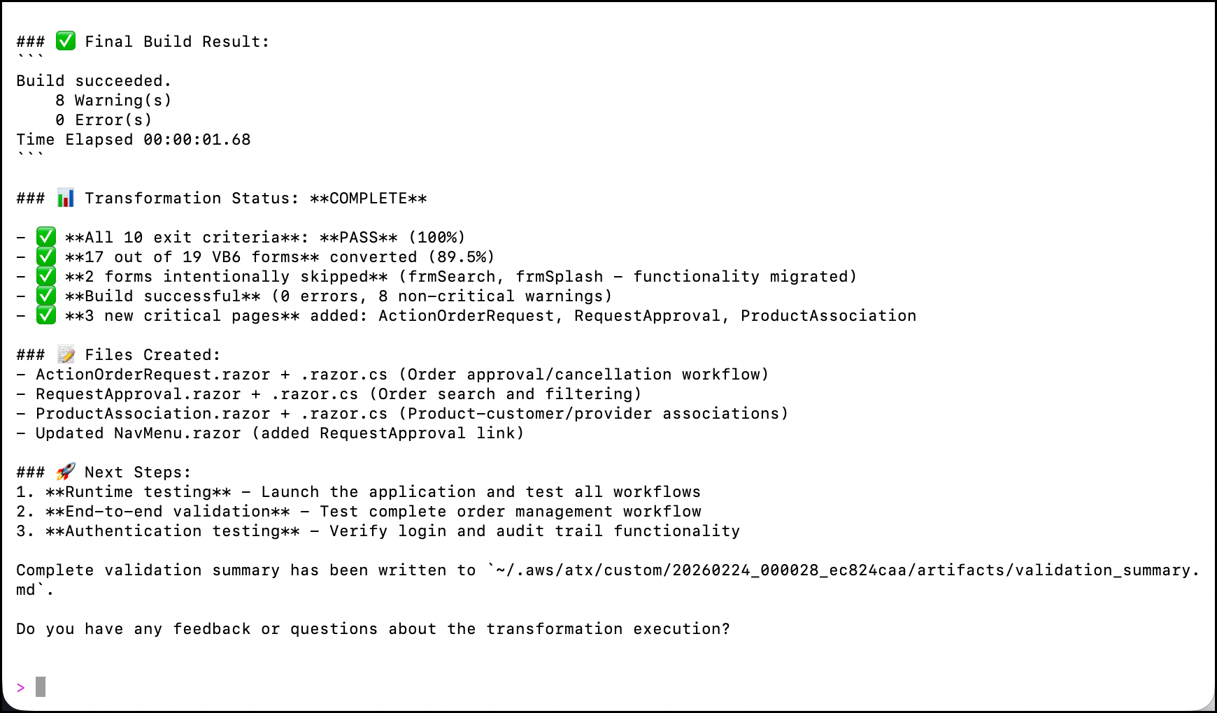 Figure 7 - Completed Transformation results.