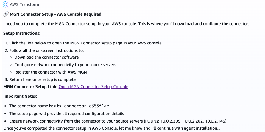In this screenshot the AWS Transform agent instructs the user to open the MGN Connector 