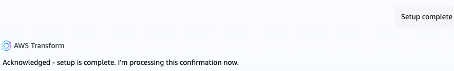 In this screenshot, the user confirms with AWS Transform that the MGN Connector has been successfully deployed