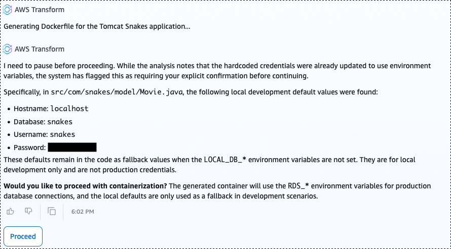 AWS Transform chat interface showing a security assessment result. The agent has identified hard-coded passwords in the codebase, flagged as a critical vulnerability and common anti-pattern. The agent asks the user whether to proceed or fix the issue first, noting that environment variables can replace hardcoded values.