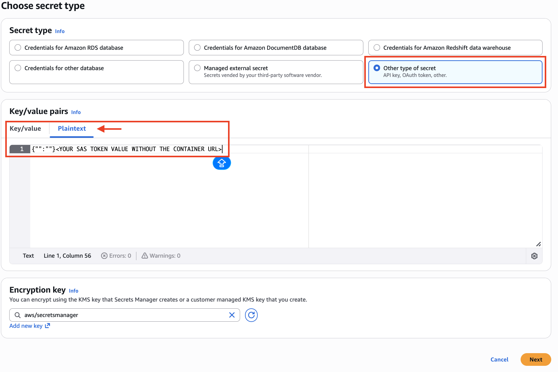 Figure 2: Storing the SAS token in AWS Secrets Manager. [ALT text: AWS Secrets Manager console showing the "Store a new secret" wizard. "Other type of secret" is selected as the secret type, with the Plaintext tab active and the SAS token value entered in the text field.]