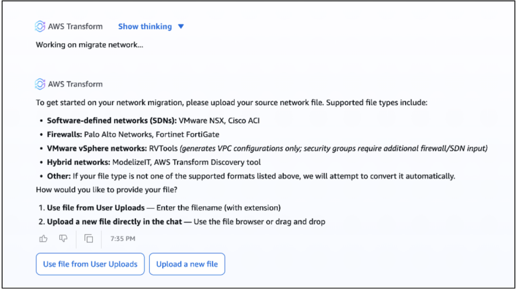 AWS Transform chat prompting the user to upload a source network file, listing supported types: software-defined networks (VMware NSX, Cisco ACI), firewalls (Palo Alto Networks, Fortinet FortiGate), VMware vSphere networks (RVTools), and hybrid networks (ModelizeIT). Two buttons offer "Use file from User Uploads" or "Upload a new file."