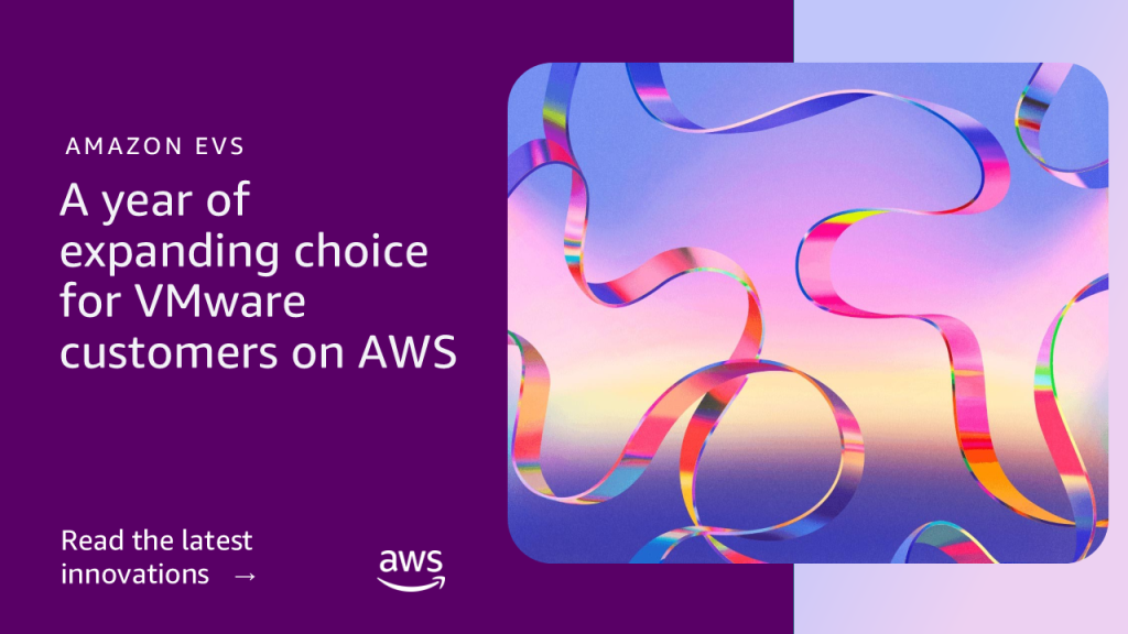 A year of expanding choice for VMware customers on AWS