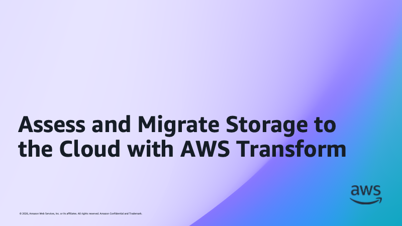 Assess and Migrate Storage to the Cloud with AWS Transform
