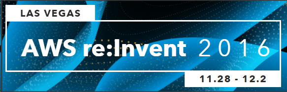 AWS re:Invent 2016 banner