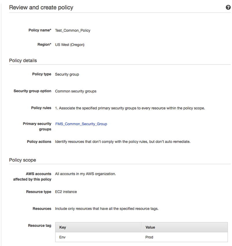 Figure 2: Summary of Common Security Group policy