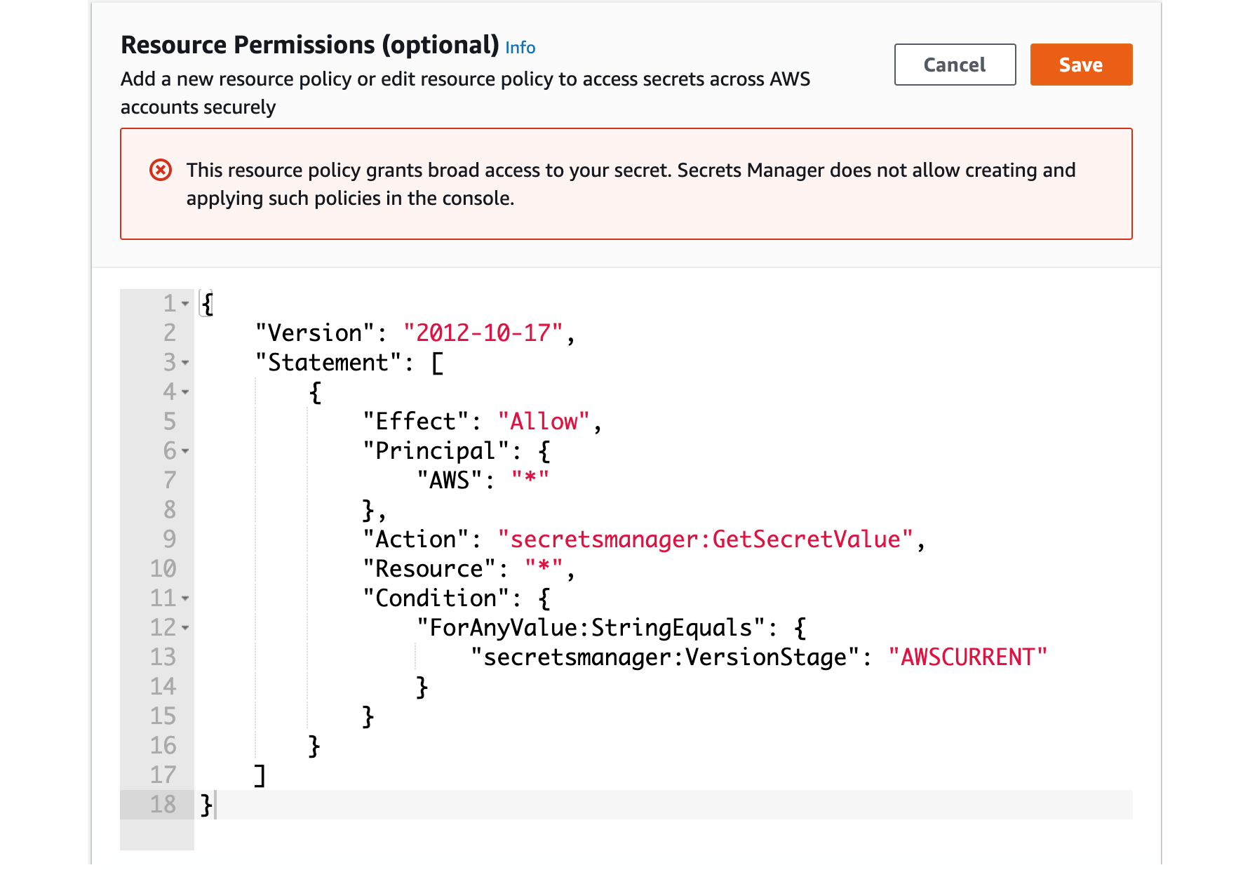 Figure 1. This shows the warning when you try to create a resource policy that grants broad access to your secrets via the AWS Secrets Manager console.