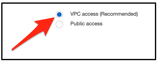 Figure 2: Select VPC access