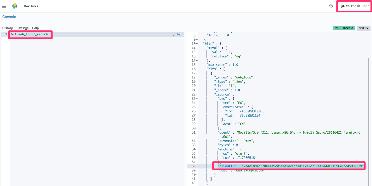 Figure 11: Retrieval of the masked clientIP data with es-mask-user