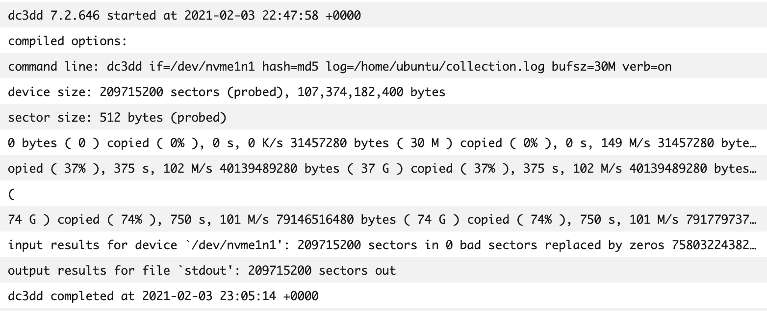 Figure 6: Forensic Disk Capture logs