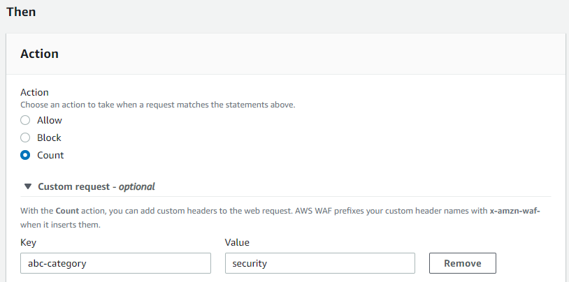 Figure 12: AWS WAF rule action with a custom header inserted by the service