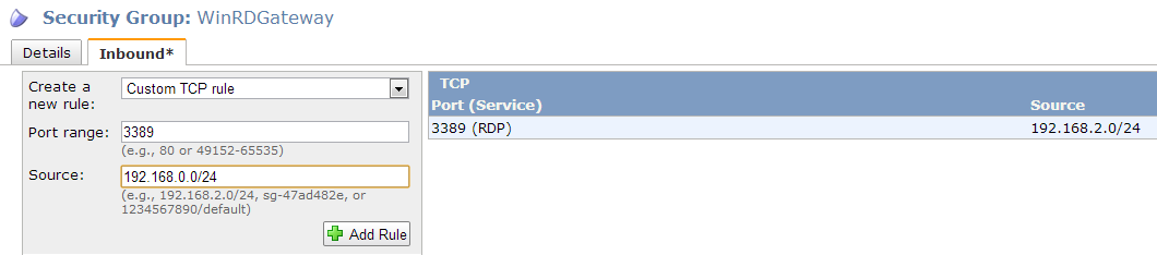 Figure 1: Security Group for WinRDGateway