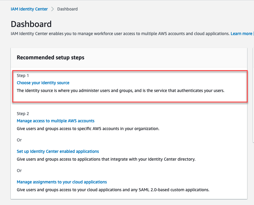 Figure 2: Choose your identity source