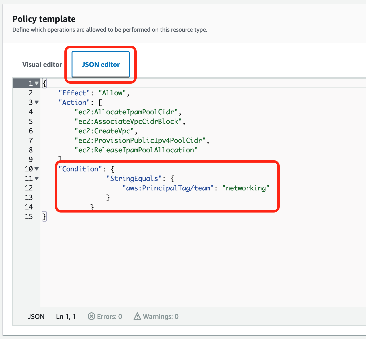 Figure 7: Update your customer managed permissions and add a condition statement with aws:PrincipalTag