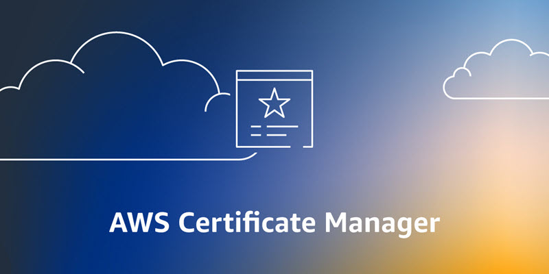 AWS Certificate Manager