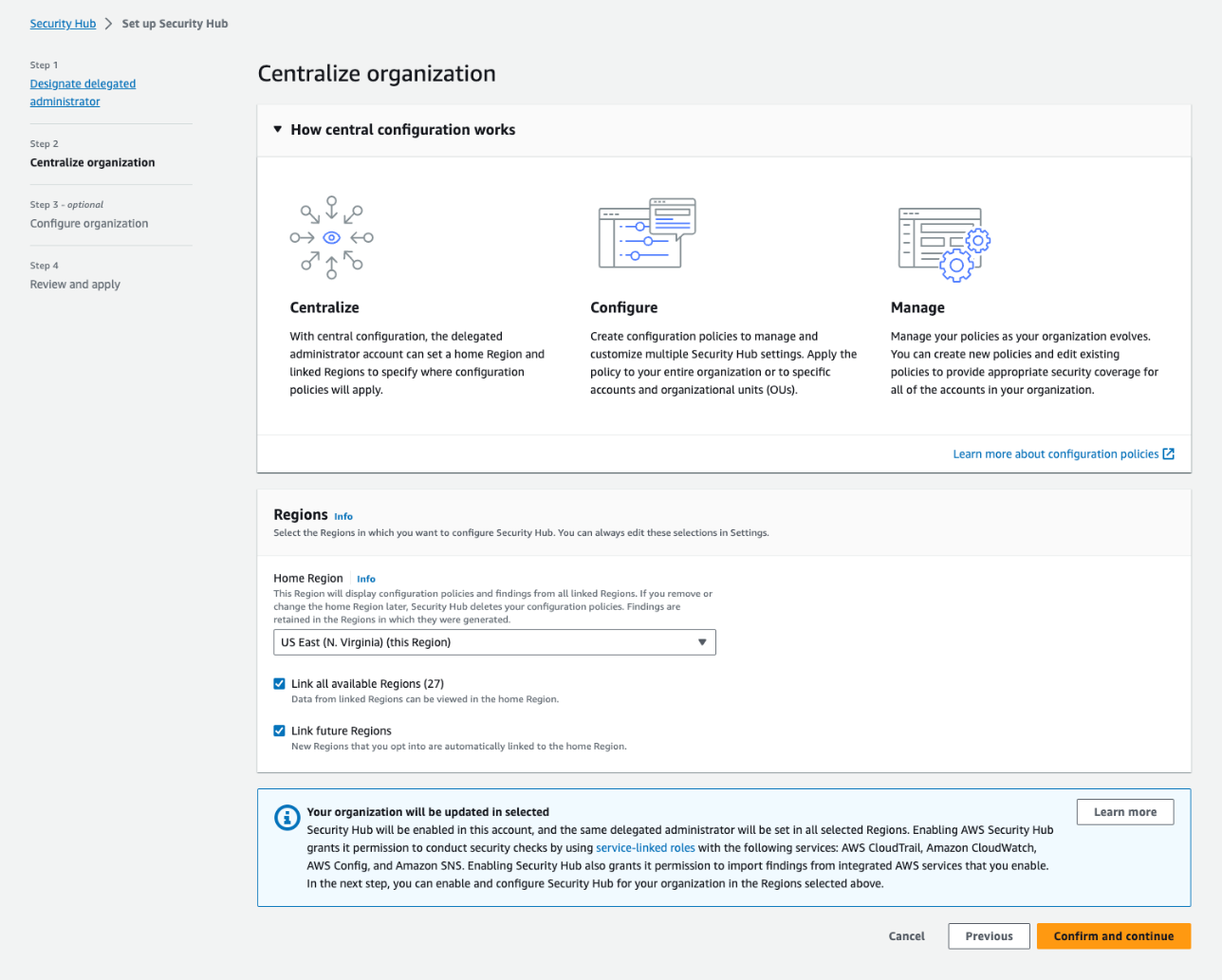 Figure 2: The Centralize organization page