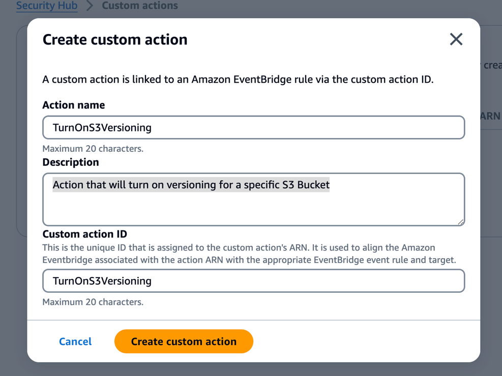 Figure 8: Create a custom action in Security Hub