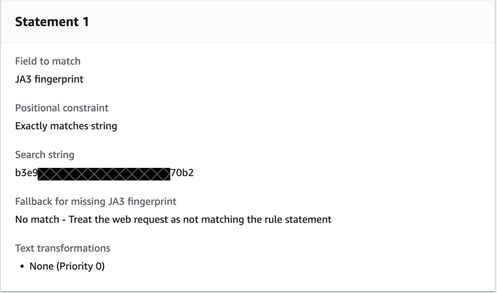 Figure 5: Creating an AWS WAF statement for a JA3 fingerprint