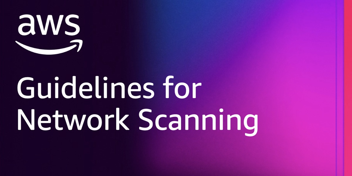 Aws Scan Introducing guidelines for network scanning | AWS Security Blog