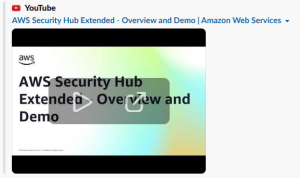 AWS Security Hub Extended - Overview and Demo | Amazon Web Services