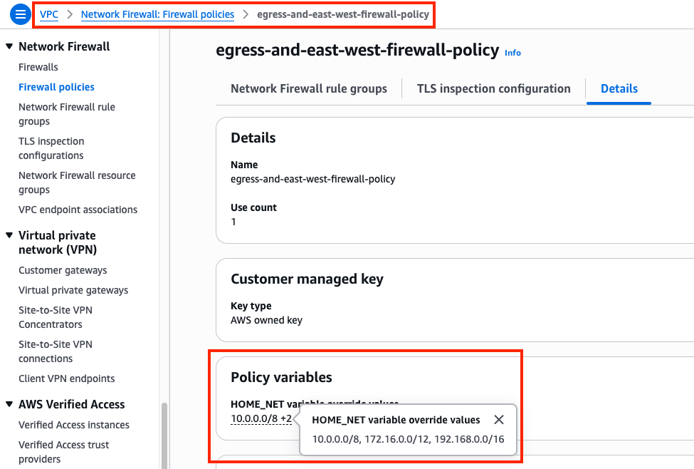 Figure 1: Firewall policy details tab showing the HOME_NET variable override values set to RFC 1918 private IP address ranges