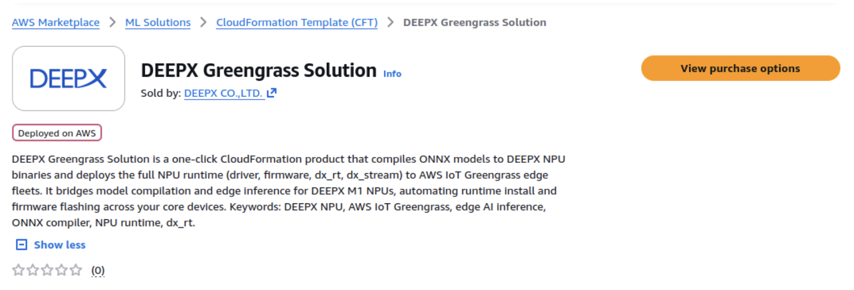AWS Marketplace의 DEEPX Greengrass Solution 제품 페이지 스크린샷으로, DEEPX CO.,LTD.가 판매하는 원클릭 CloudFormation 제품이며 ONNX 모델을 DEEPX NPU 바이너리로 컴파일하고 드라이버·펌웨어·dx_rt·dx_stream 런타임을 AWS IoT Greengrass 엣지 플릿에 배포한다는 설명과 View purchase options 버튼이 표시되어 있다.