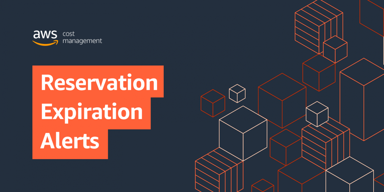 Launch Reservation Expiration Alerts AWS Cloud Financial Management