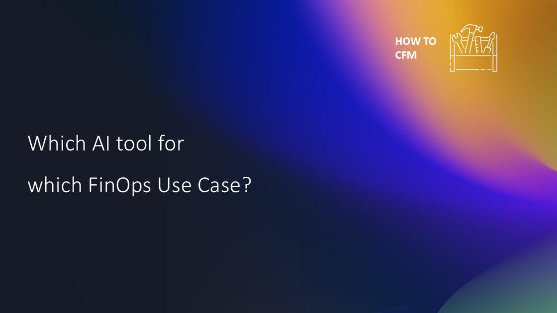 Finops Use Case Which AI tool for which FinOps Use Case? | AWS Cloud Financial Management