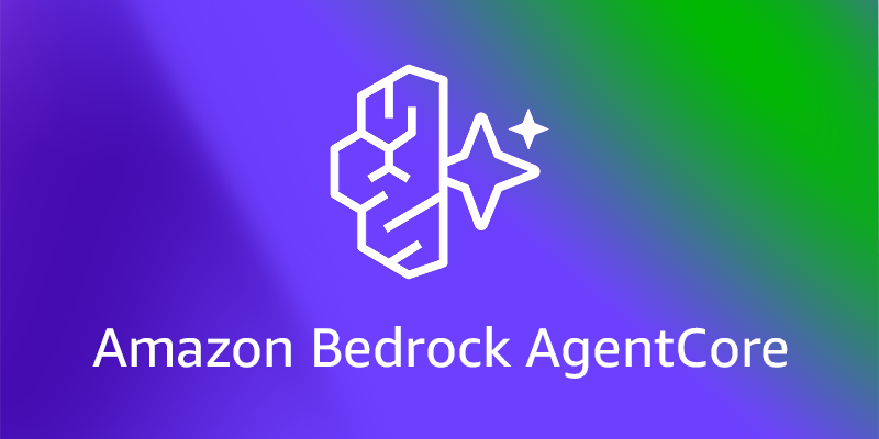 推出 Amazon Bedrock AgentCore（预览版）：安全部署并运行任何规模的 AI Agents