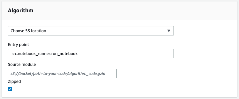 Figure 9: Choose either to upload a zipped file directly, or an S3 location, along with the entry point.