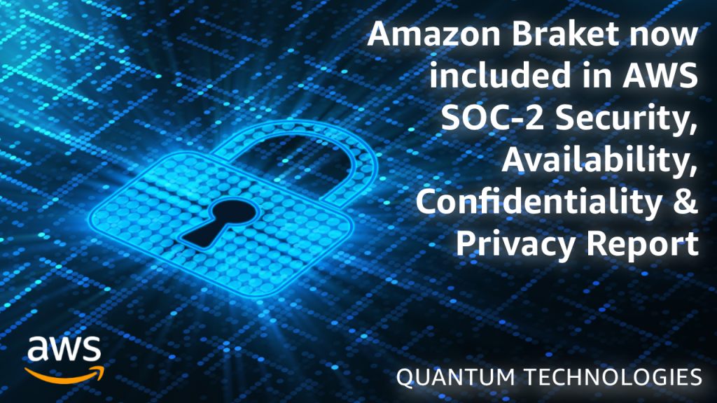 Security, Identity, & Compliance | AWS Quantum Technologies Blog